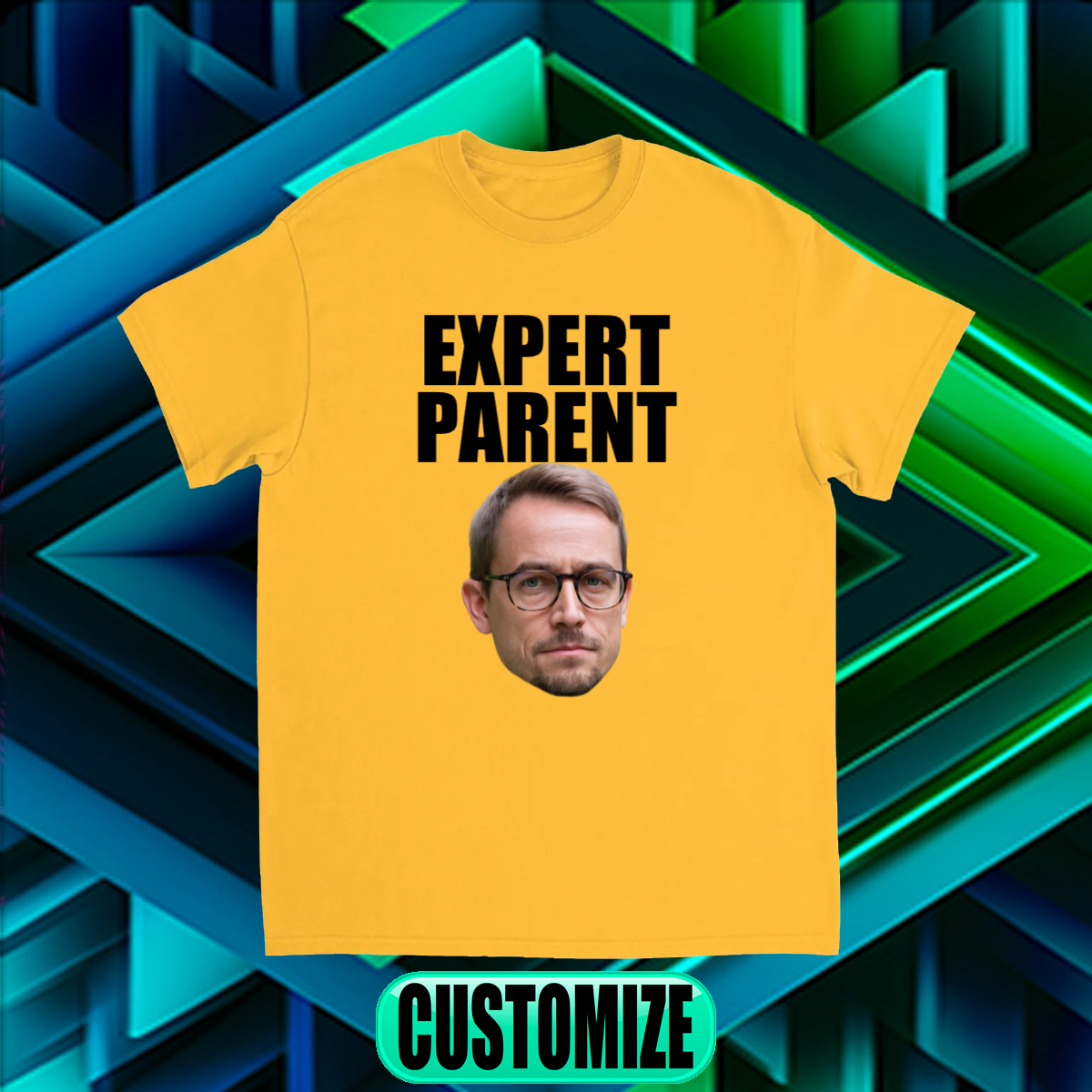 CUSTOM EXPERT PARENT T-SHIRT