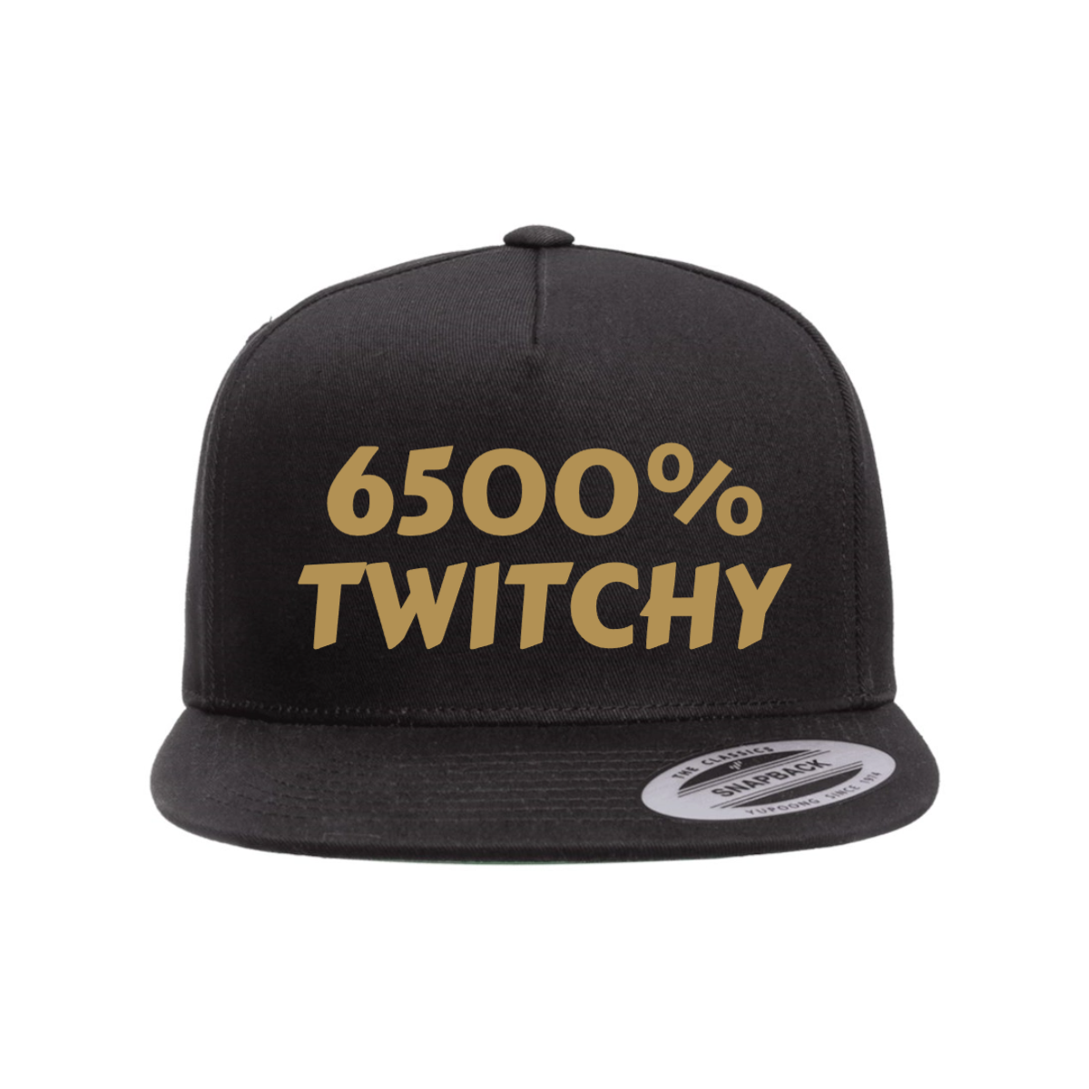 Custom 6500% TWITCHY Snapback Hat