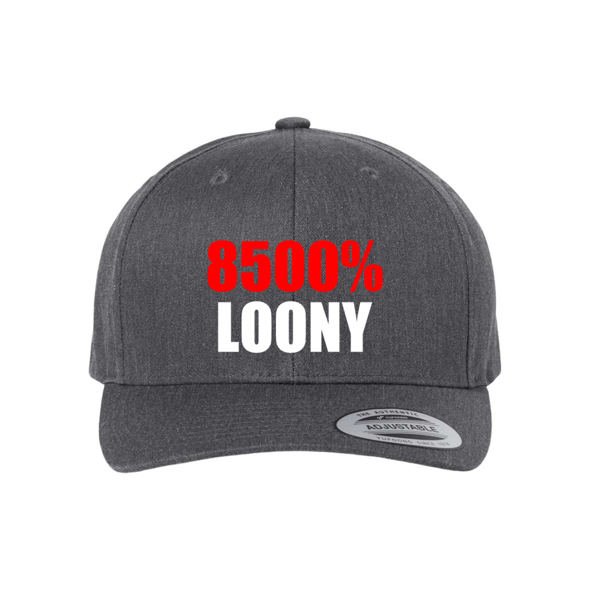 Custom 8500% LOONY Snapback Hat