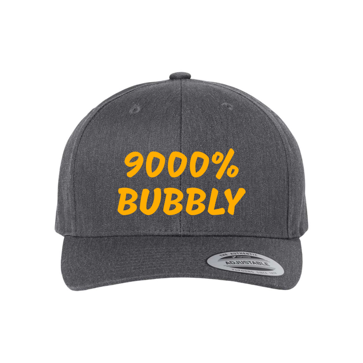 Custom 9000% BUBBLY Snapback Hat