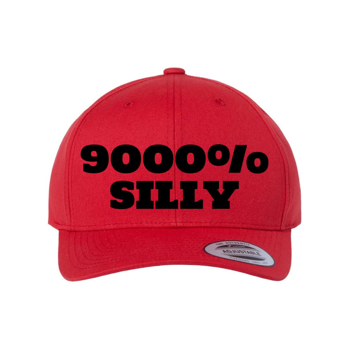 Custom 9000% SILLY Snapback Hat