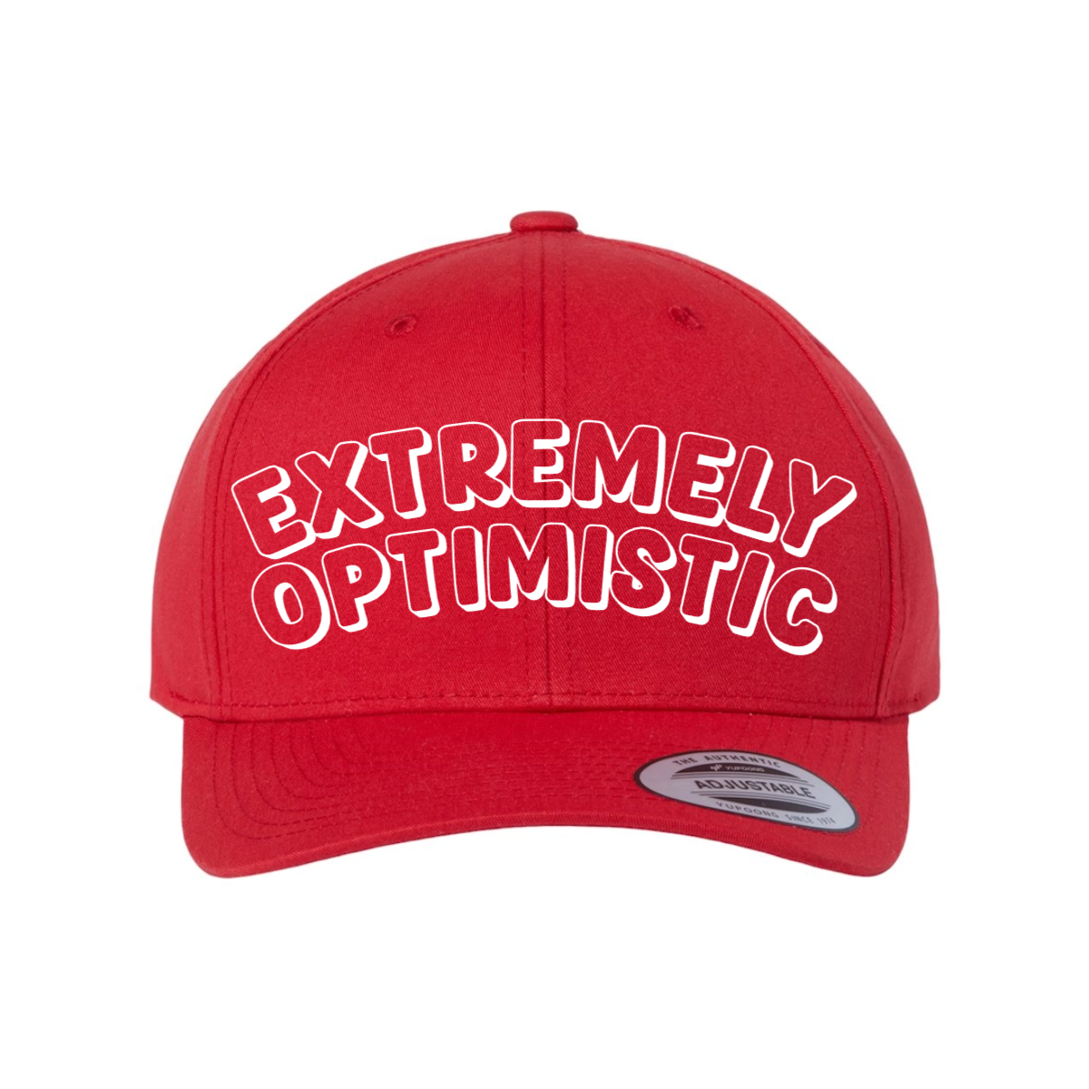 Custom Extremely Optimistic Snapback Hat