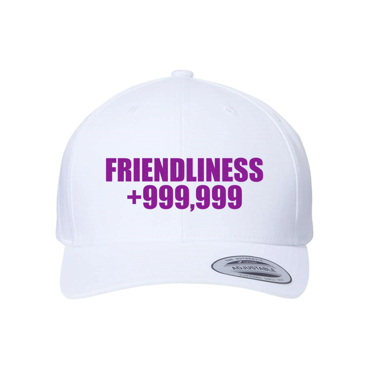 Custom Friendliness +999,999 Snapback Hat