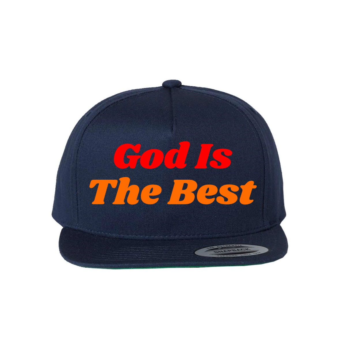 Custom God Is The Best Snapback Hat