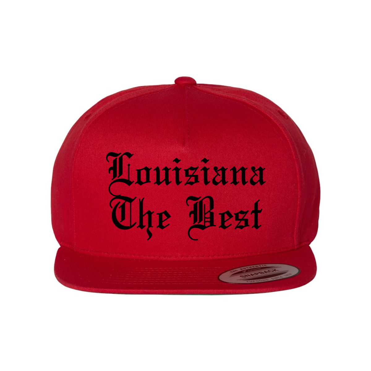 Custom Louisiana The Best Snapback Hat
