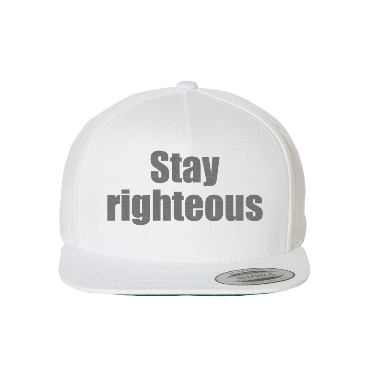 Custom Stay Righteous Snapback Hat
