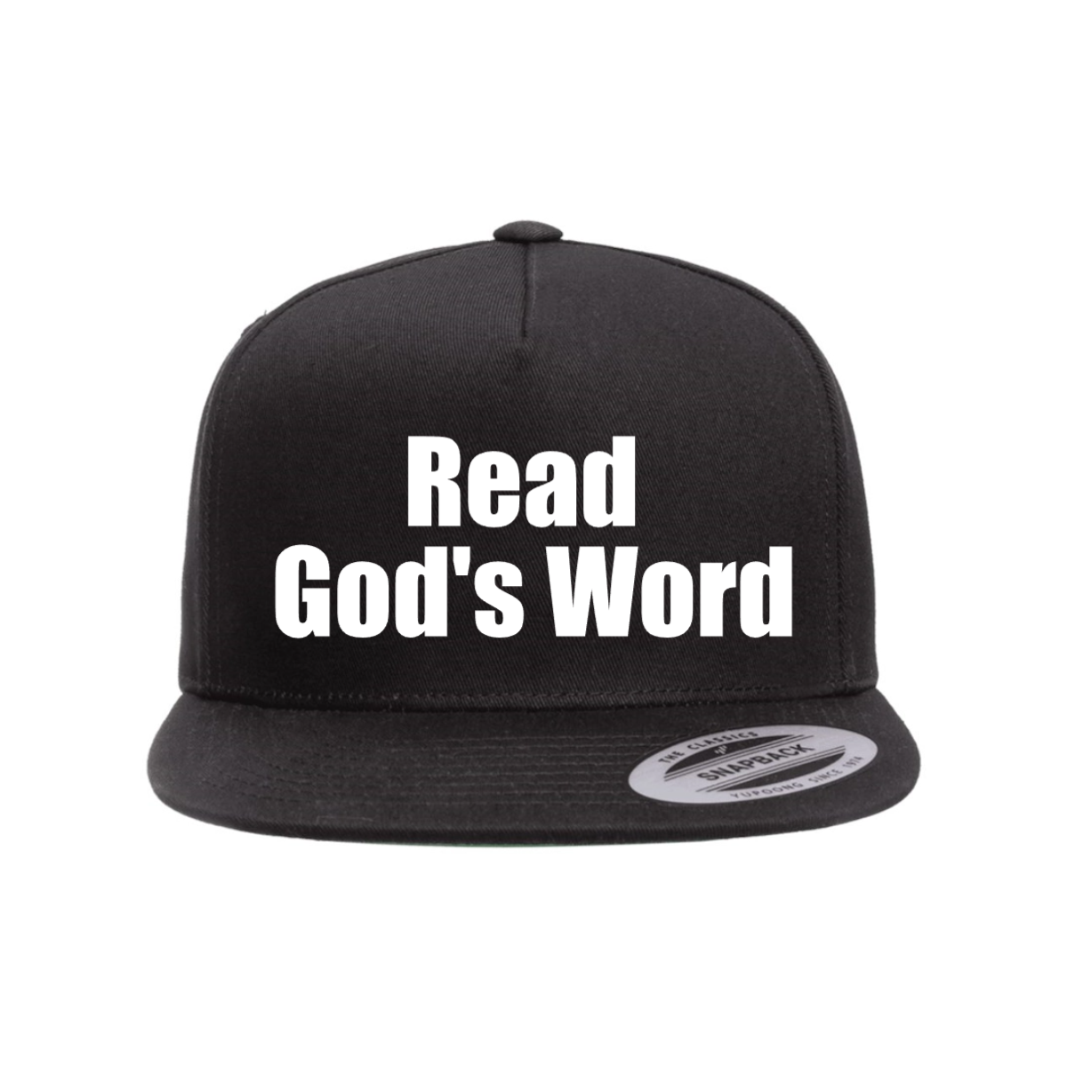 Custom Read God’s Word Snapback Hat