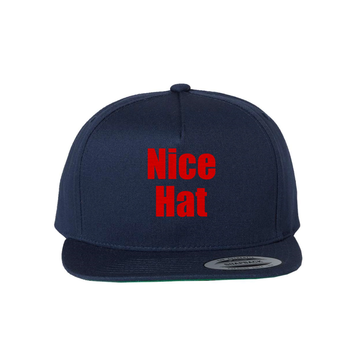Custom Nice Hat Snapback Hat