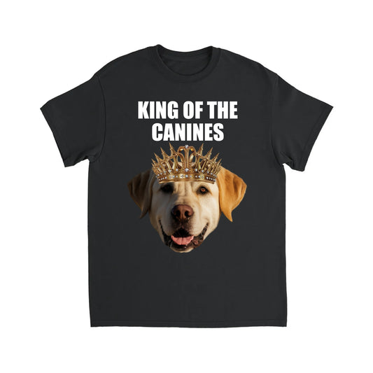 KING OF THE CANINES T SHIRT