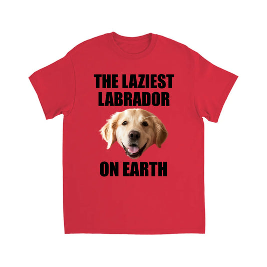 THE LAZIEST LABRADOR T SHIRT