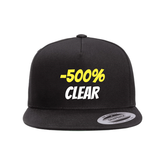 Custom -500% CLEAR Snapback Hat