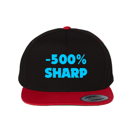 Custom -500% SHARP Snapback Hat