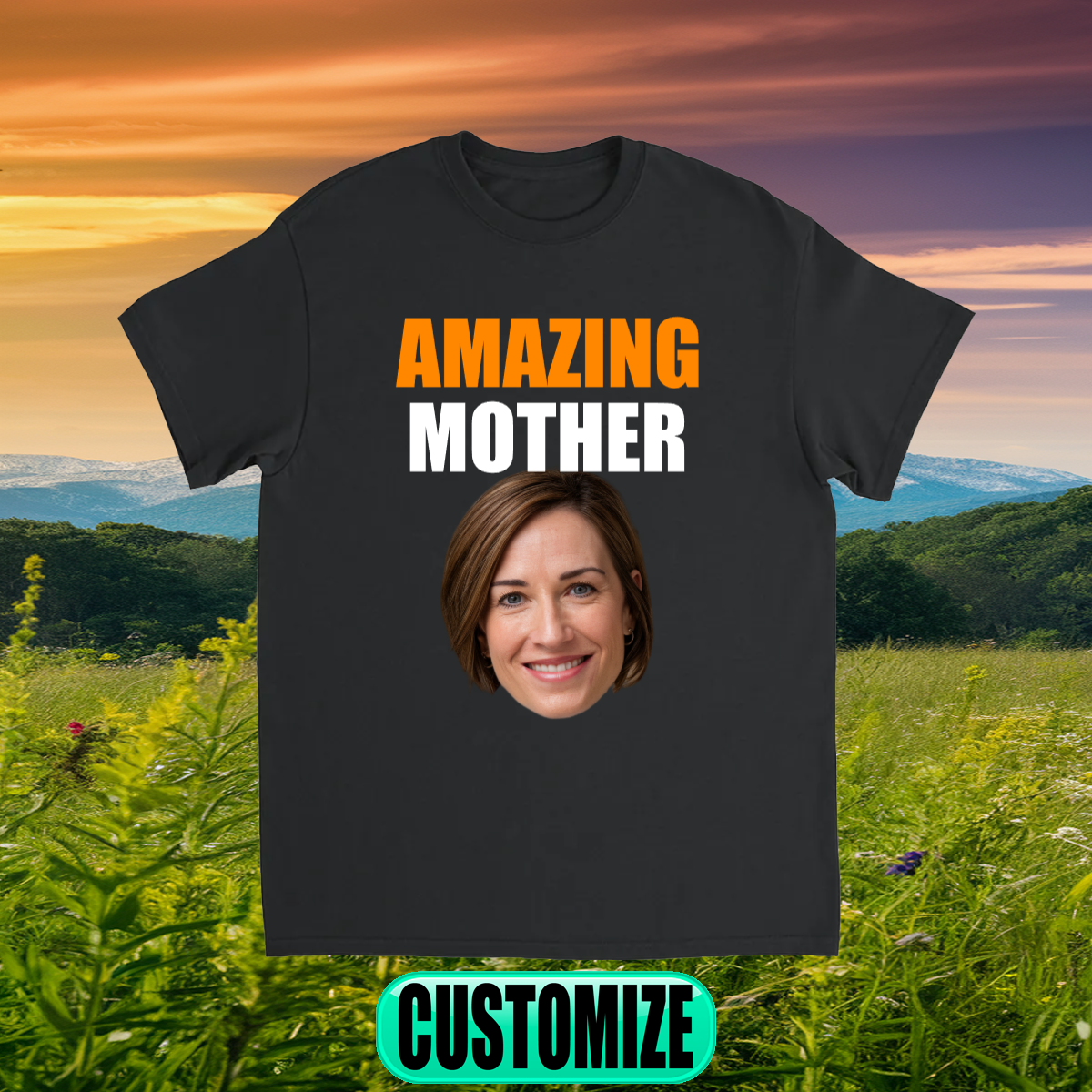 CUSTOM AMAZING MOTHER T-SHIRT