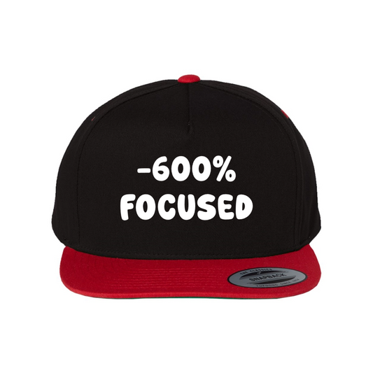 Custom -600% FOCUSED Snapback Hat