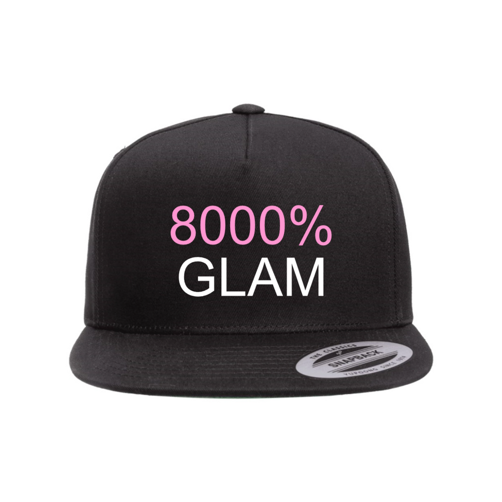 Custom 8000% GLAM Snapback Hat