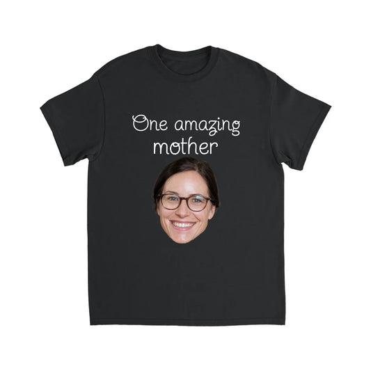 ONE AMAZING MOTHER TSHIRT