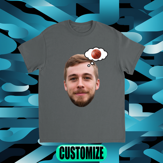 CUSOTM FACE T-SHIRT W/ BASKETBALL THOUGHT BUBBLE