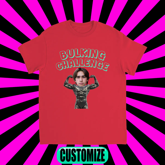 CUSTOM BULKING CHALLENGE T-SHIRT