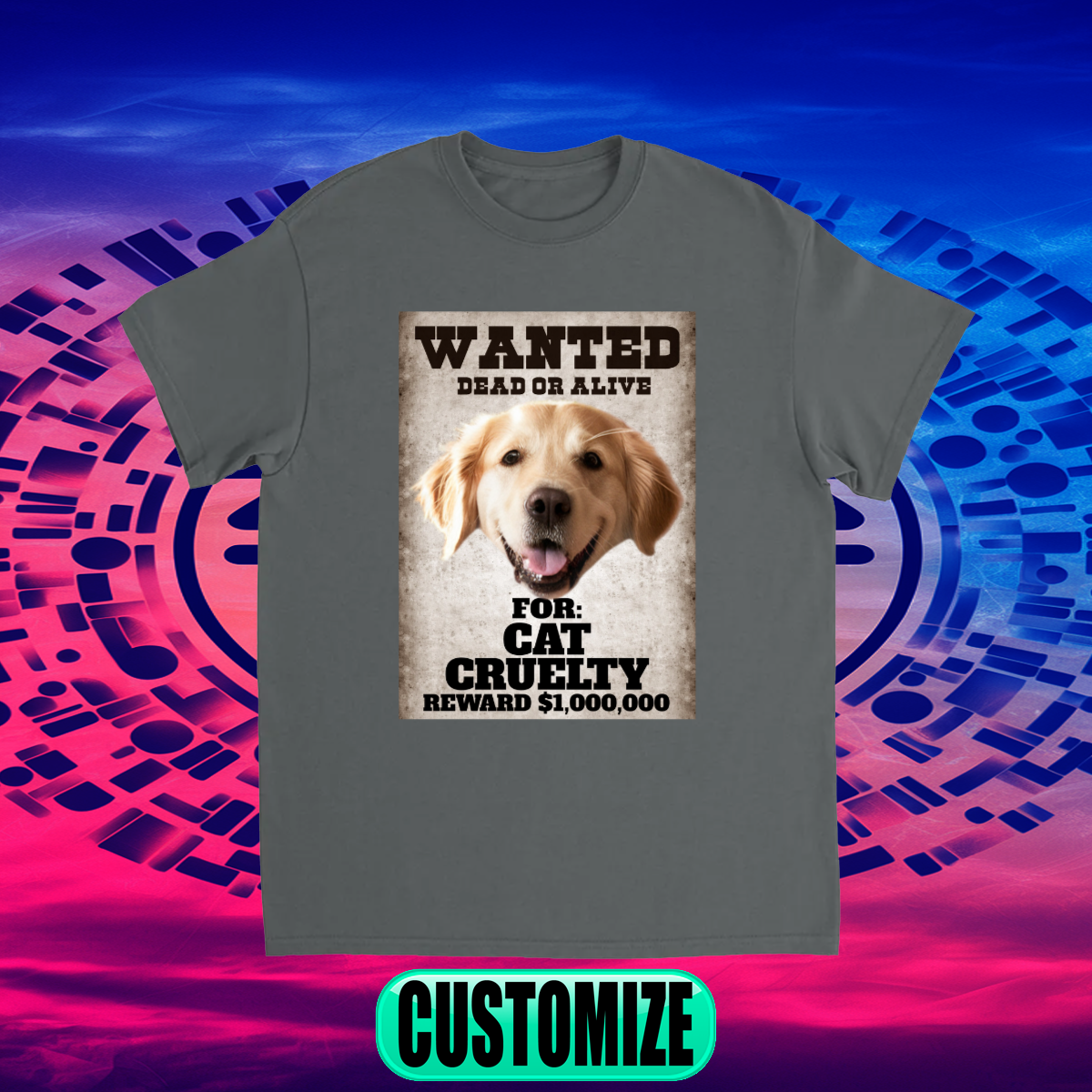 CUSTOM WANTED POSTER T-SHIRT (CAT CRUELTY)