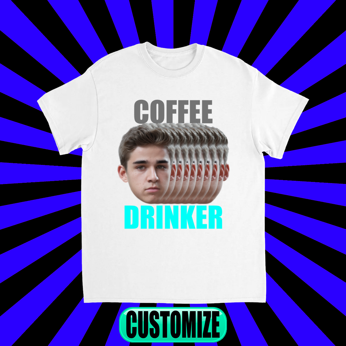 CUSTOM COFFEE DRINKER T-SHIRT