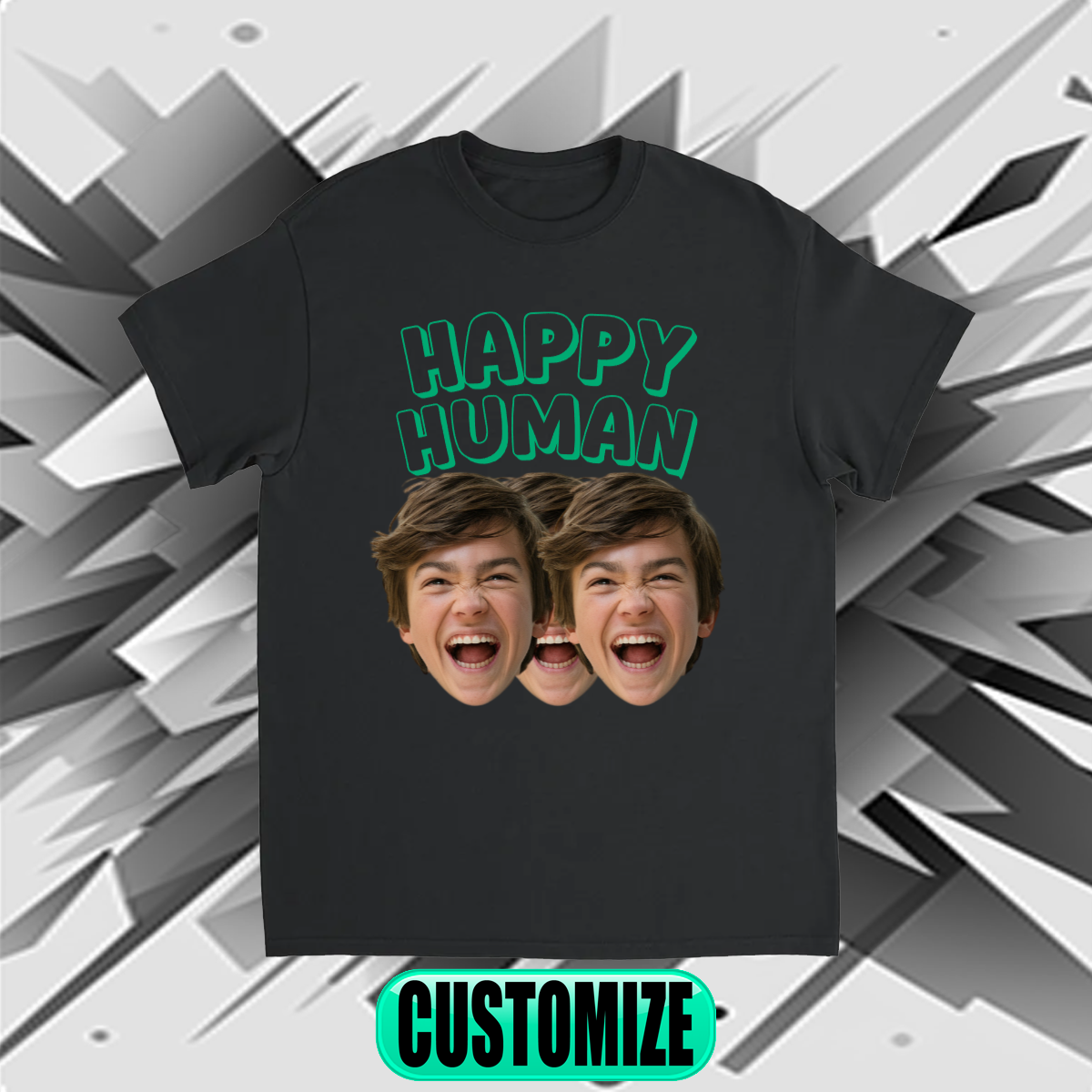 CUSTOM HAPPY HUMAN TSHIRT