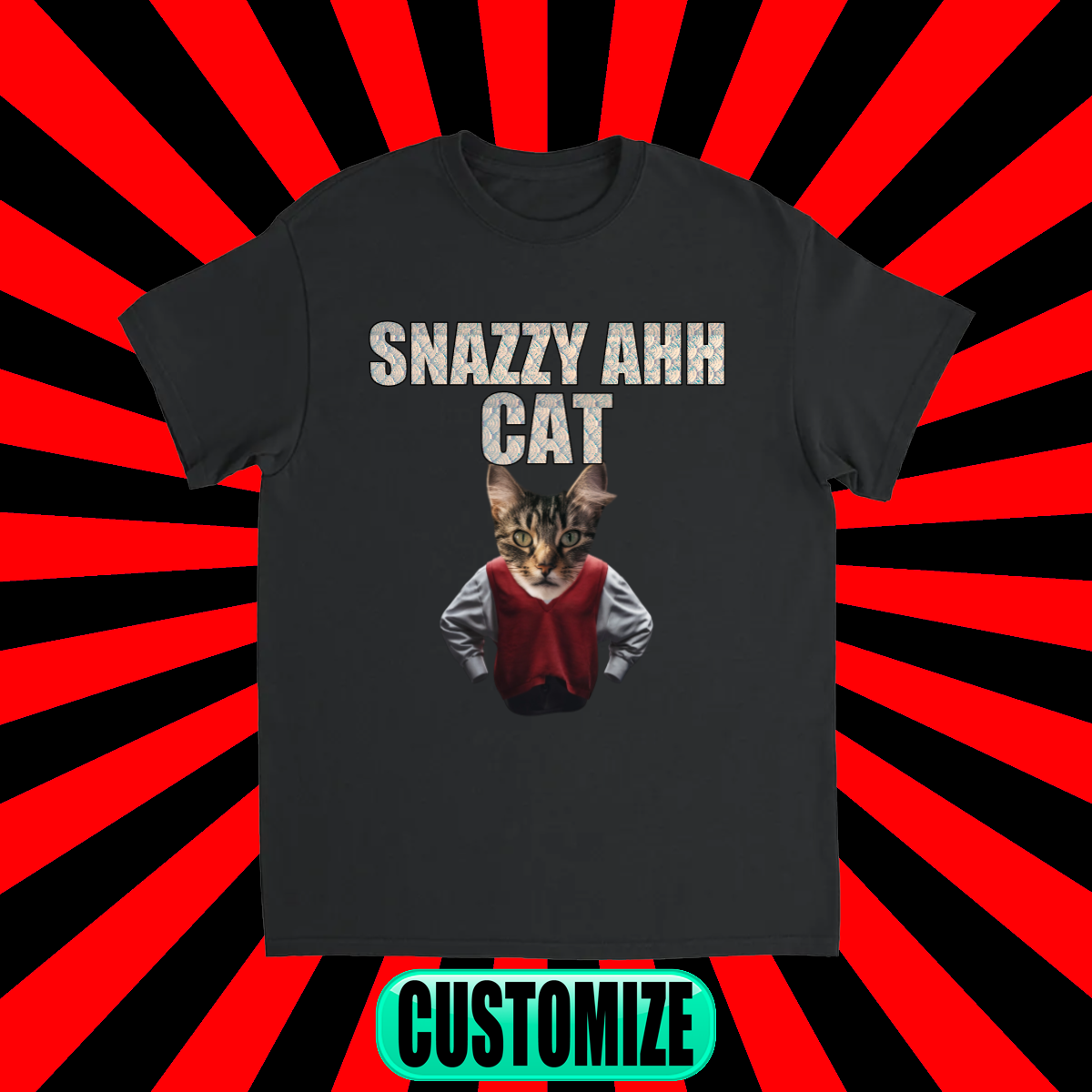 CUSTOM SNAZZY AHH CAT T-SHIRT