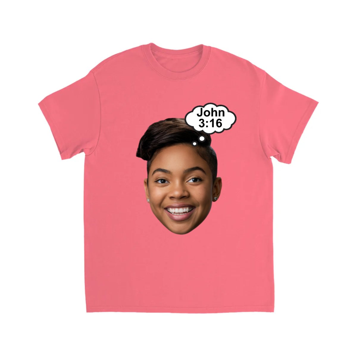 CUSTOM FACE T-SHIRT W/ JOHN 3:16 THOUGHT BUBBLE