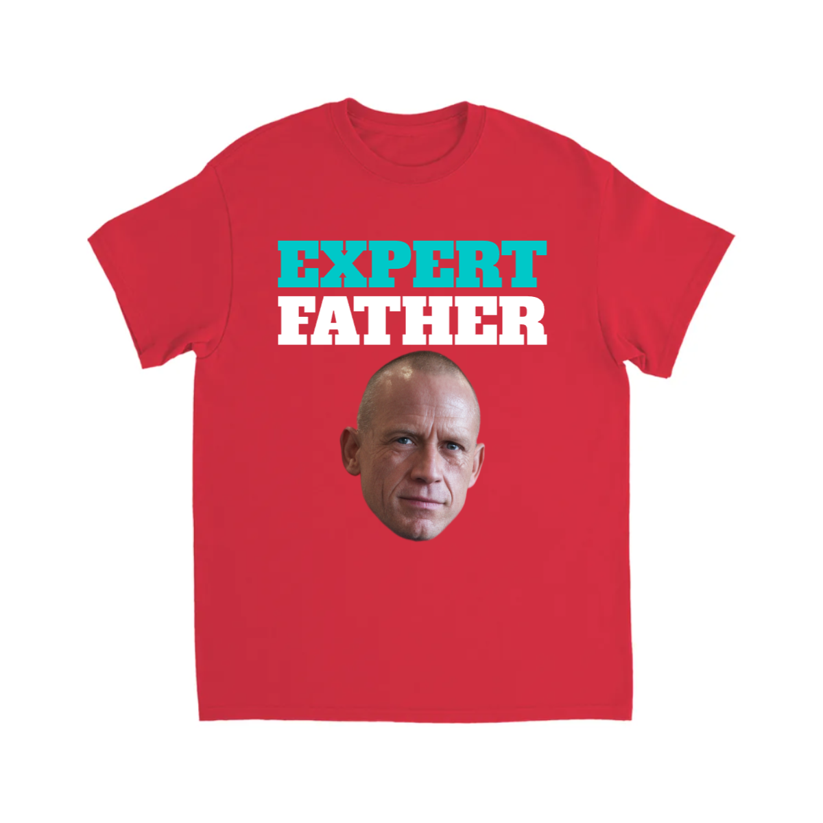 CUSTOM EXPERT FATHER T-SHIRT