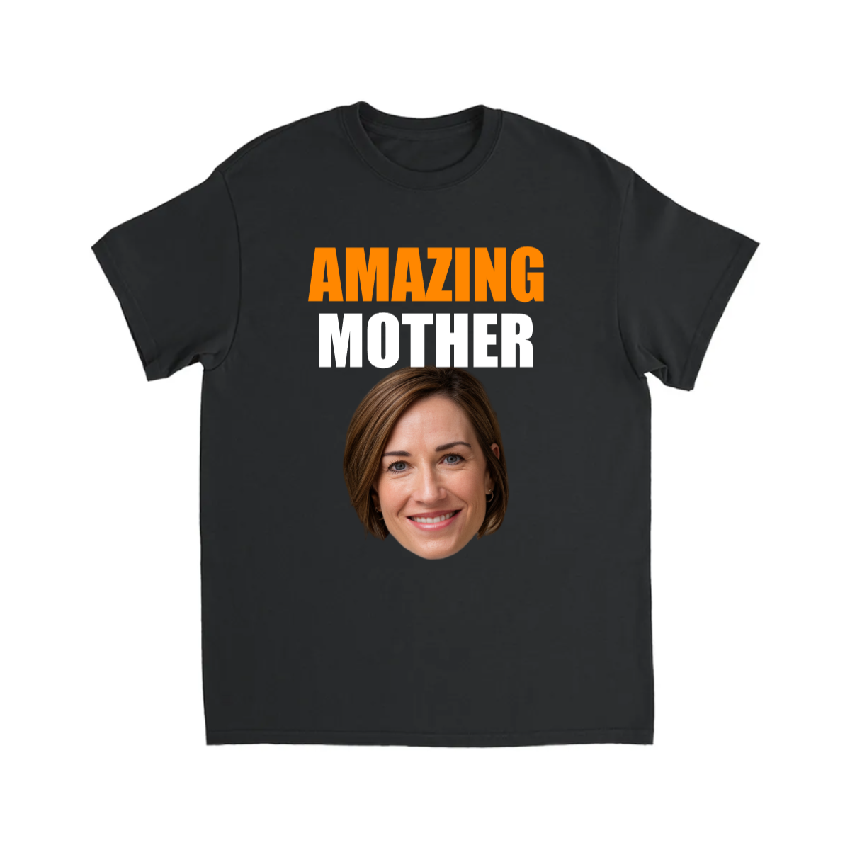 CUSTOM AMAZING MOTHER T-SHIRT