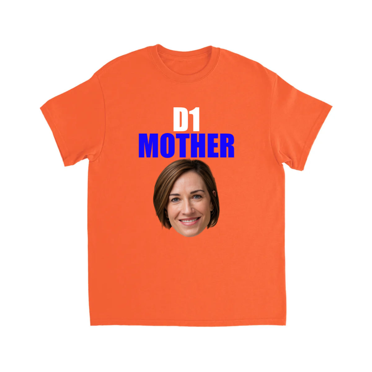 CUSTOM D1 MOTHER T-SHIRT