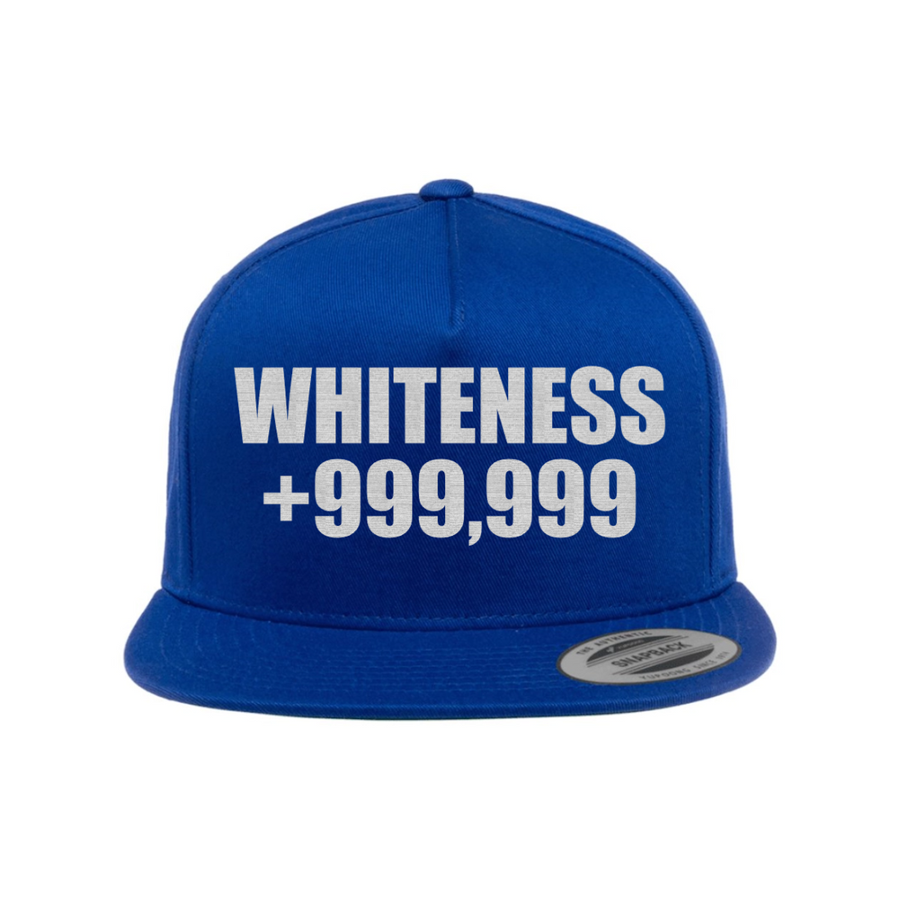Custom Whiteness +999,999 Snapback Hat