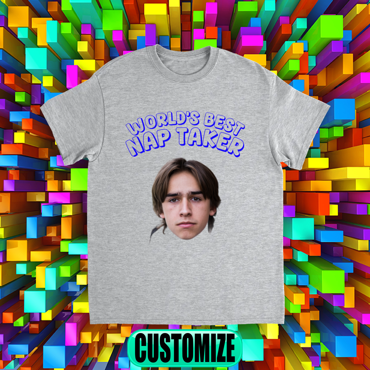 CUSTOM WORLD'S BEST NAP TAKER T-SHIRT